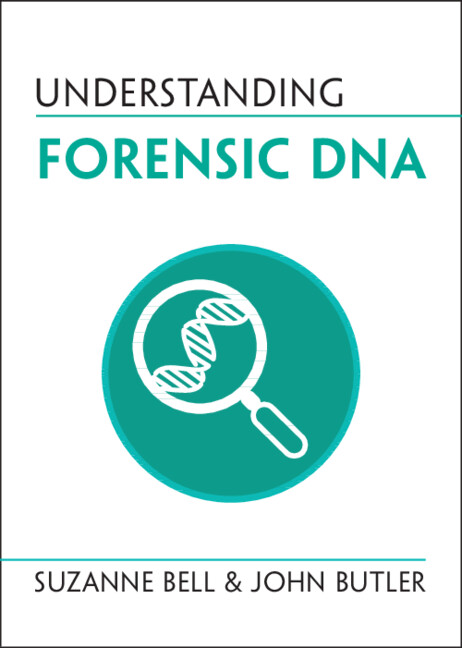 Könyv Understanding Forensic DNA Suzanne Bell