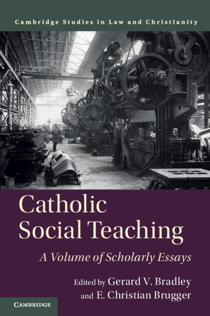 Книга Catholic Social Teaching Gerard V. Bradley