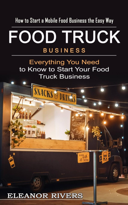 Kniha Food Truck Business 