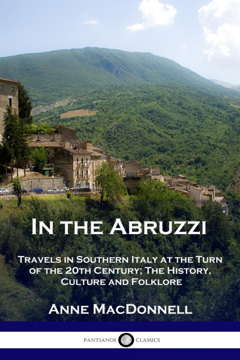 Buch In the Abruzzi Anne MacDonnell