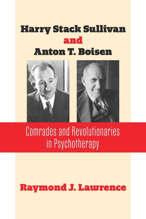 Kniha Harry Stack Sullivan and Anton T. Boisen 