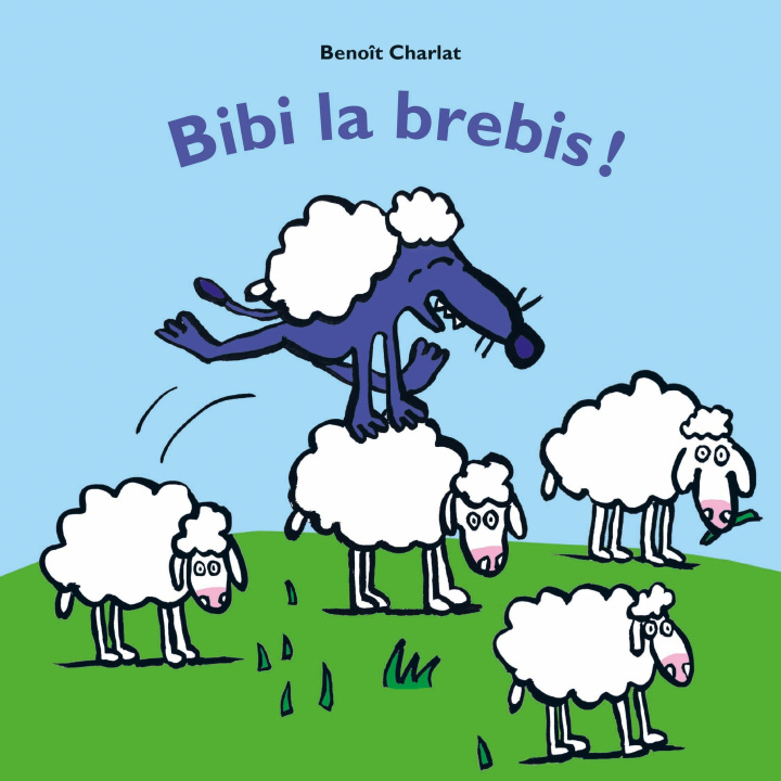 Knjiga Bibi la brebis ! Charlat benoit