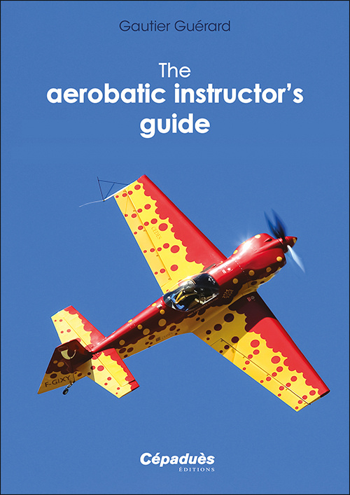 Carte The aerobatic instructor’s guide Guérard