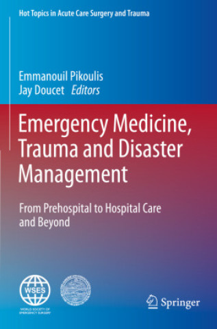 Libro Emergency Medicine, Trauma and Disaster Management Emmanouil Pikoulis