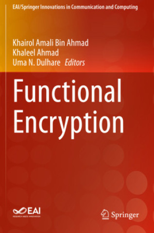 Knjiga Functional Encryption Khairol Amali Bin Ahmad