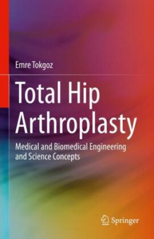 Book Total Hip Arthroplasty Emre Tokgoz