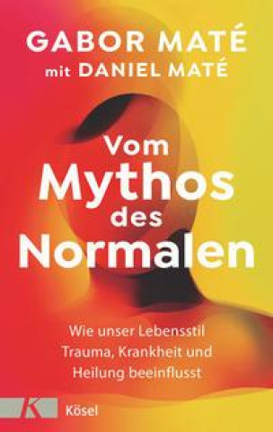 Kniha Vom Mythos des Normalen Daniel Maté