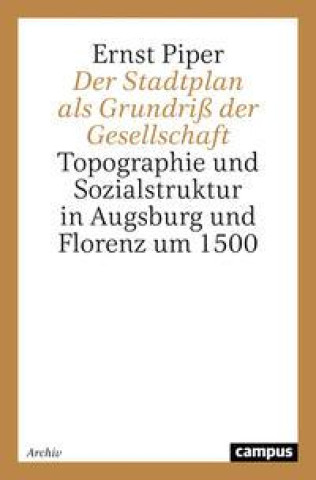 Boek Der Stadtplan als Grundriß der Gesellschaft 