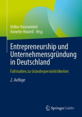 Boek Entrepreneurship und Unternehmensgründung in Deutschland Annette Hoxtell