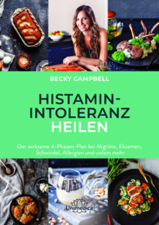 Kniha Histamin-Intoleranz heilen 