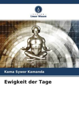 Knjiga Ewigkeit der Tage Kama Sywor Kamanda