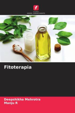 Knjiga Fitoterapia Manju R