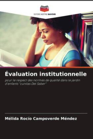 Knjiga Évaluation institutionnelle Mélida Rocío Campoverde Méndez