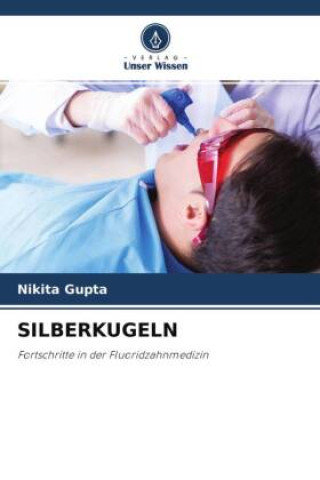Knjiga SILBERKUGELN Nikita Gupta
