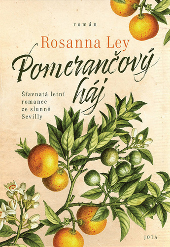 Kniha Pomerančový háj Rosanna Ley