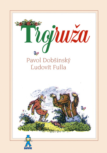Książka Trojruža Pavol Dobšinský