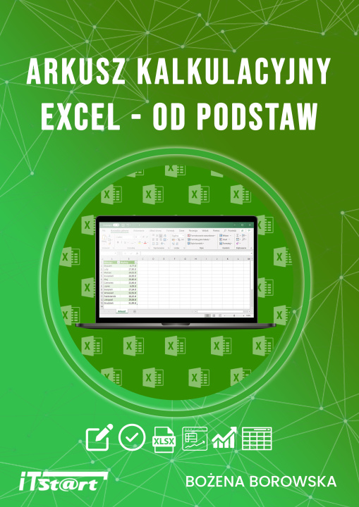 Könyv Arkusz kalkulacyjny Excel od podstaw Bożena Borowska