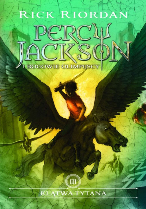 Knjiga Klątwa tytana. Percy Jackson i bogowie olimpijscy. Tom 3 wyd. 2022 Rick Riordan