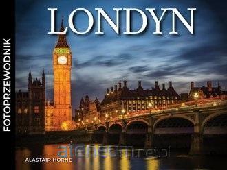 Knjiga Londyn. Fotoprzewodnik Horne Alastair