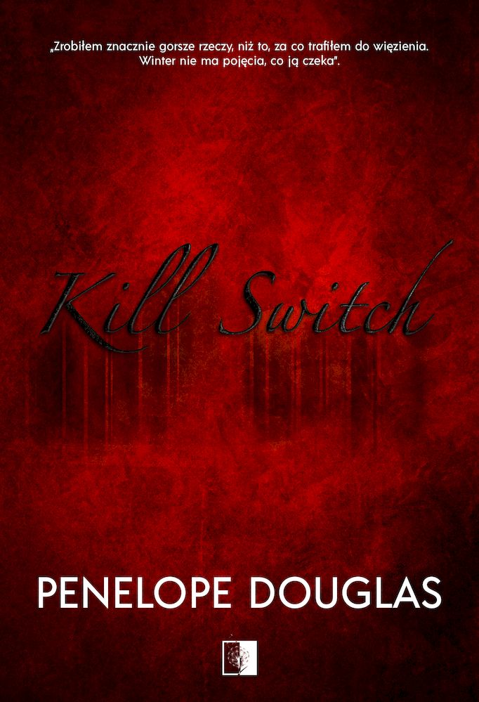 Knjiga Kill Switch. Devil's night. Tom 3 Penelope Douglas