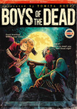 Kniha BOYS OF THE DEAD 01 DOUJI TOMITA