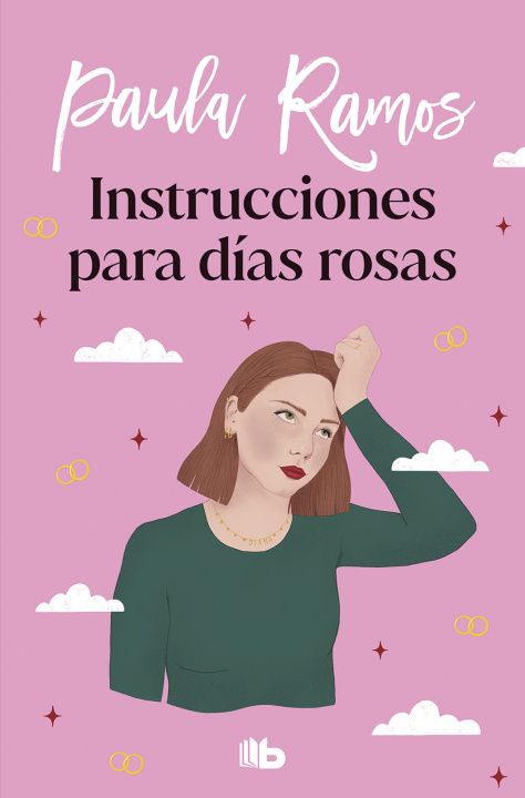 Könyv Instrucciones para dias rosas PAULA RAMOS