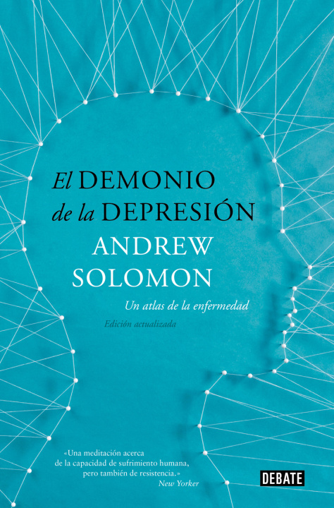 Kniha El demonio de la depresión ANDREW SOLOMON