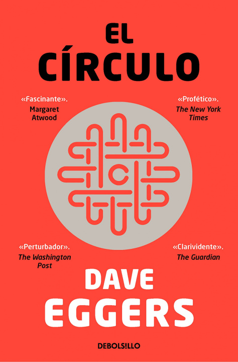 Knjiga El circulo DAVE EGGERS