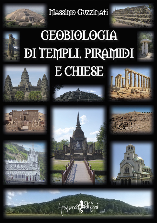 Kniha Geobiologia di tepli, piramidi e chiese Massimo Guzzinati