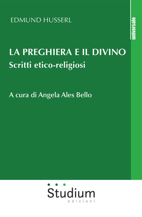 Kniha preghiera e il divino. Scritti etico-religiosi Edmund Husserl