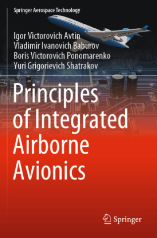 Carte Principles of Integrated Airborne Avionics Igor Victorovich Avtin