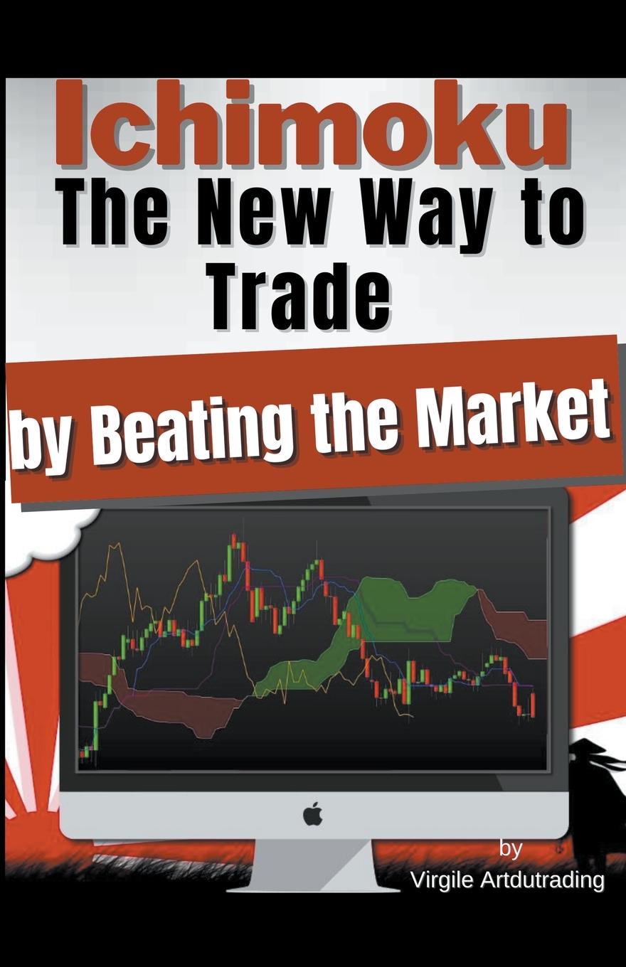 Carte Ichimoku - The New Way to Trade by Beating the Market 