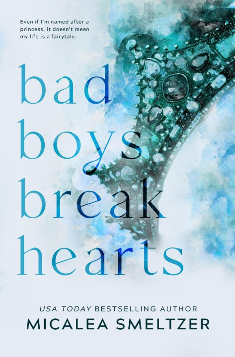 Kniha Bad Boys Break Hearts 