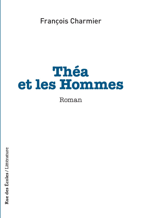 Knjiga Théa et les Hommes Charmier