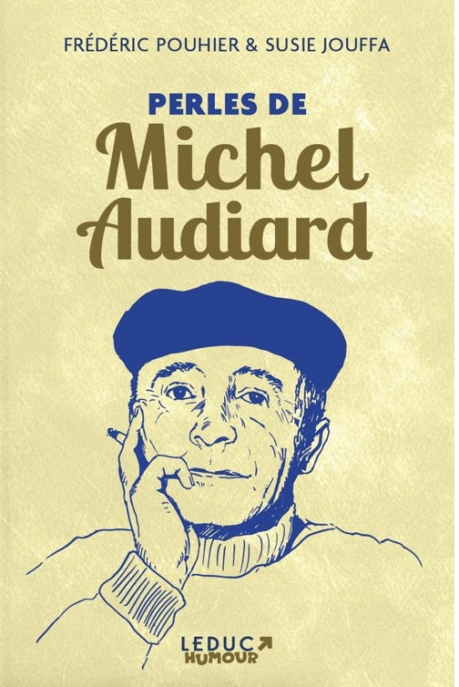 Kniha Perles de Michel Audiard (édition collector) Jouffa