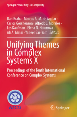 Книга Unifying Themes in Complex Systems X Dan Braha