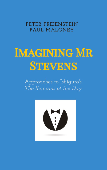Knjiga Imagining Mr Stevens Paul Maloney