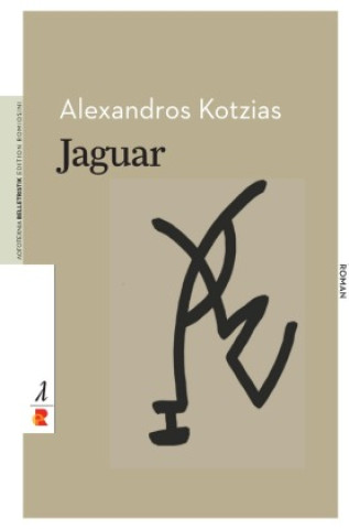 Knjiga Jaguar Alexandros Kotzias