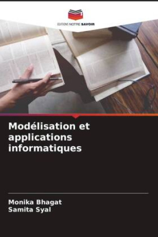 Knjiga Modélisation et applications informatiques Samita Syal