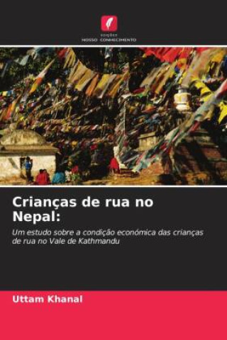 Boek Crianças de rua no Nepal: Uttam Khanal