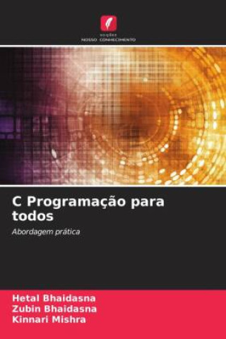Book C Programaç?o para todos Zubin Bhaidasna