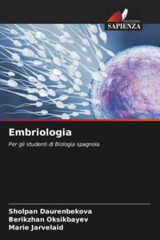 Kniha Embriologia B?rikzh?n Oksikb???v
