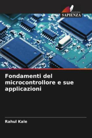 Book Fondamenti del microcontrollore e sue applicazioni Mahesh Zade