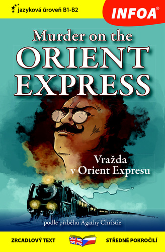 Kniha Murder on the Orient Express/Vražda v Orient Expresu Agatha Christie