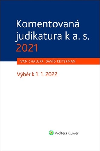 Könyv Komentovaná judikatura k a. s. 2021 David Reiterman