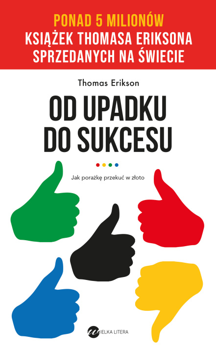 Book Od upadku do sukcesu wyd. 2022 Thomas Erikson