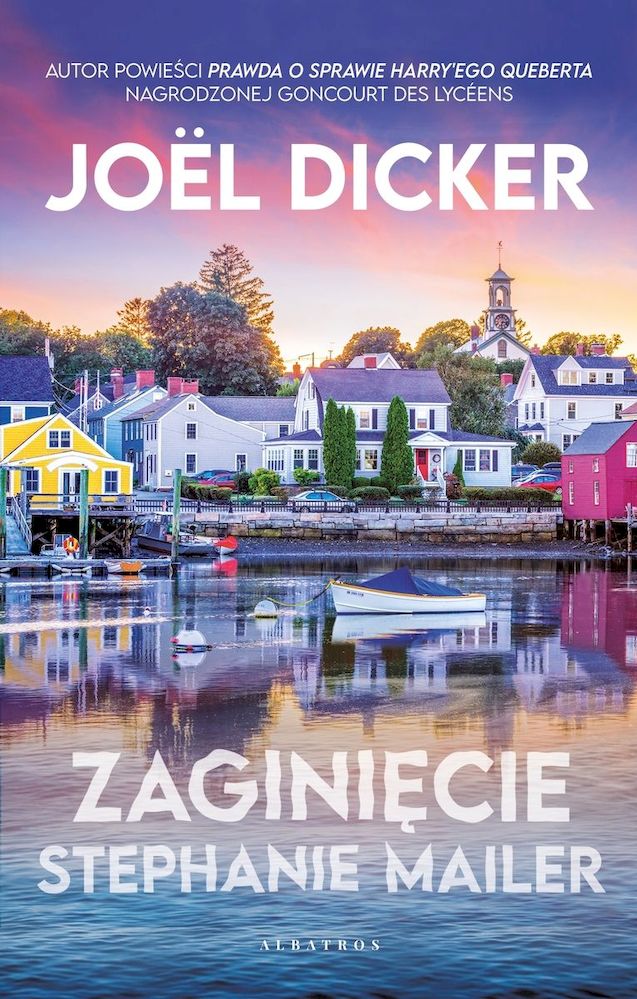 Книга Zaginięcie Stephanie Mailer Dicker Joel