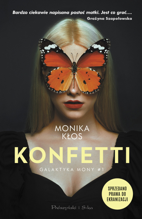 Könyv Konfetti. Galaktyka Mony. Tom 1 Monika Kłos