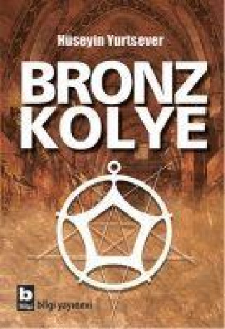 Книга Bronz Kolye 