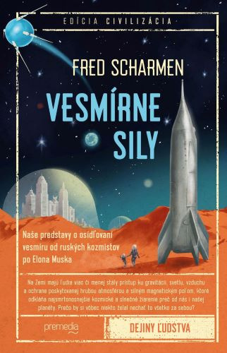 Книга Vesmírne sily Fred Scharmen
